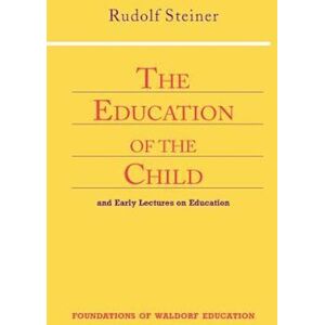 Rudolf Steiner Education Of The Child