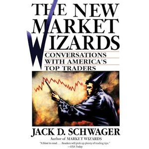 Jack D. Schwager The New Market Wizards