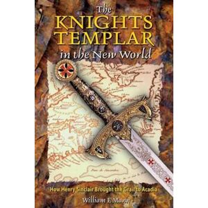 William F. Mann The Knights Templar In The New World