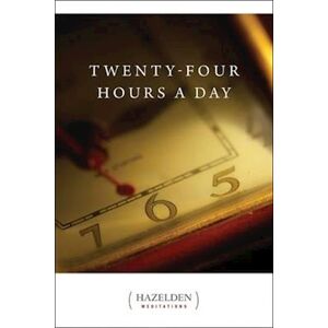 Anonymous Twenty-Four Hours A Day