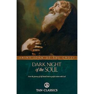 John Of Cross Dark Night Of The Soul