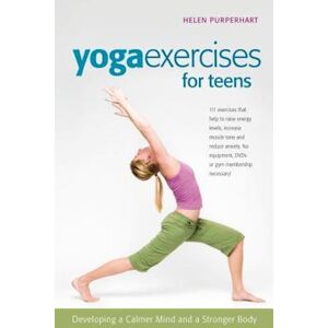 Helen Purperhart Yoga Exercises For Teens