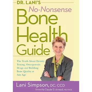 Lani Simpson Dr. Lani'S No-Nonsense Bone Health Guide