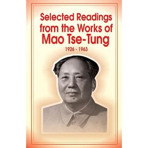 Mao Tse-tung Selected Readings From The Works Of Mao Tsetung