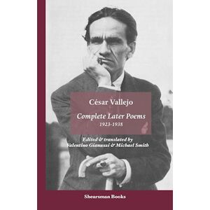 Cesar Vallejo Complete Later Poems 1923-1938