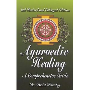 David Frawley Ayurvedic Healing