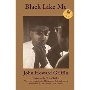 Griffin J:  Black Like Me