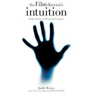 Judith Weston Film Director'S Intuition