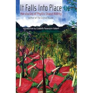 Phyllis Shand Allfrey It Falls Into Place