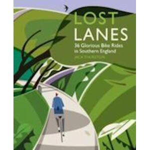 Jack Thurston Lost Lanes