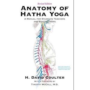 David H. Coulter Anatomy Of Hatha Yoga