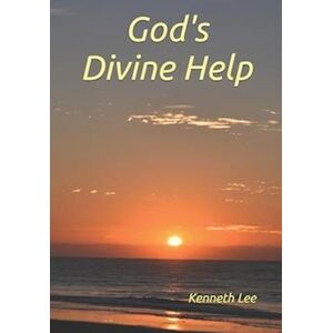 Kenneth M. Lee God'S Divine Help: 146 Devotions For Godly Living