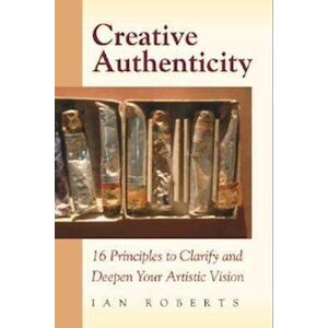 Ian Roberts Creative Authenticity