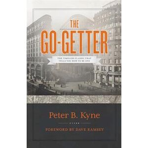 Peter B. Kyne The Go-Getter