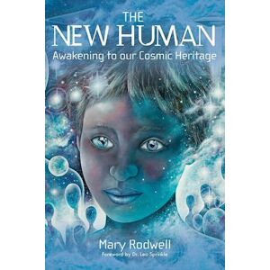 Mary Rodwell The New Human