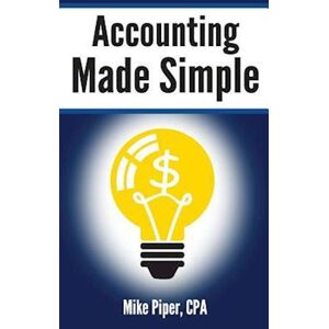 Mike Piper Accounting Made Simple