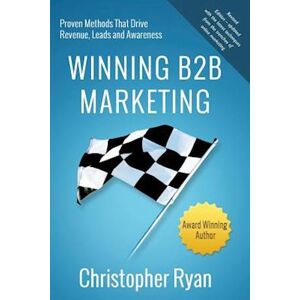 Christopher Ryan Winning B2b Marketing