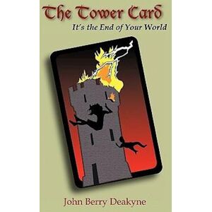 John Berry Deakyne The Tower Card