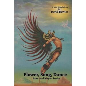 David Bowles Flower, Song, Dance