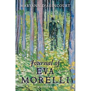 Maryann D'Agincourt Journal Of Eva Morelli