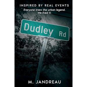 M. Jandreau Dudley Road