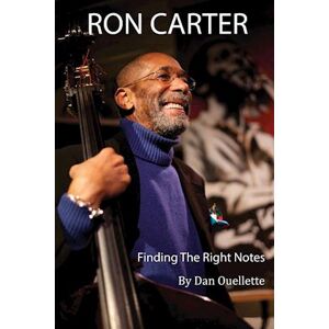 Ron Carter Finding The Right Notes