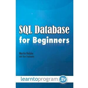 Martin Holzke Sql Database For Beginners