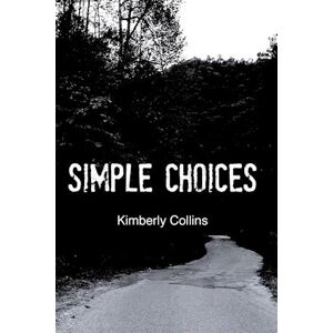 Kimberly Collins Simple Choices