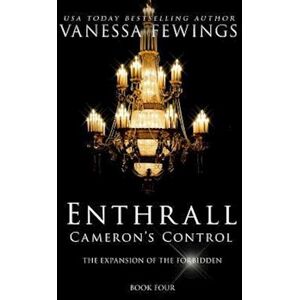 Vanessa Fewings Cameron'S Control (Novella #1): Book 4