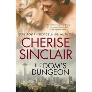 Cherise Sinclair The Dom'S Dungeon