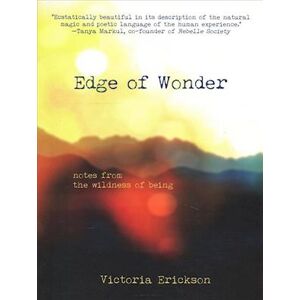 Victoria Erickson Edge Of Wonder