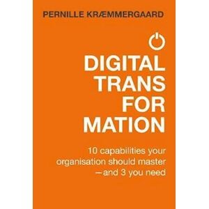Pernille Kraemmergaard Digital Transformation