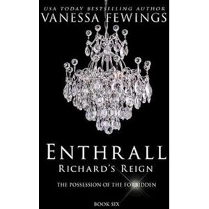 Vanessa Fewings Richard'S Reign: Book 6