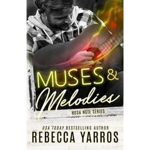 Rebecca Yarros Muses And Melodies