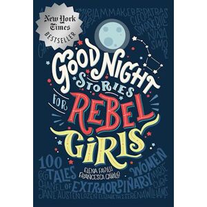 Elena Favilli Good Night Stories For Rebel Girls