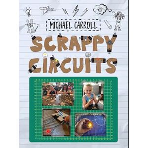 Michael Carroll Scrappy Circuits