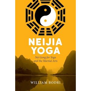 William Bodri Neijia Yoga