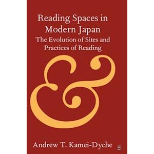 Andrew T. Kamei-Dyche Reading Spaces In Modern Japan