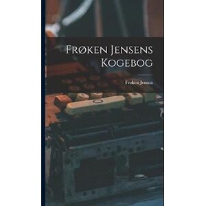 Frøken Jensens Kogebog