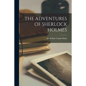 Arthur Conan-Doyle The Adventures Of Sherlock Holmes