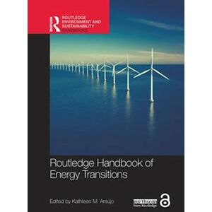 Routledge Handbook Of Energy Transitions