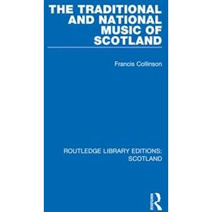 Francis Collinson The Traditional And National Music Of Scotland