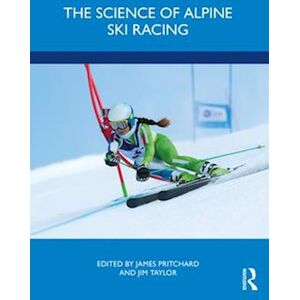 The Science Of Alpine Ski Racing