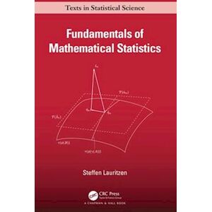 Steffen Lauritzen Fundamentals Of Mathematical Statistics