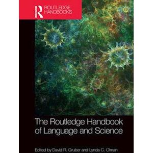 The Routledge Handbook Of Language And Science