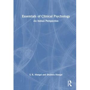 S. K. Mangal Essentials Of Clinical Psychology