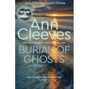 Ann Cleeves Burial Of Ghosts