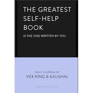 Vex King The Greatest Self-Help Book (Is The One Written By You)