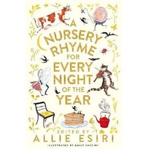 Allie Esiri A Nursery Rhyme For Every Night Of The Year