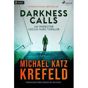 Michael Katz Krefeld Darkness Calls: An Inspector Cecilie Mars Thriller